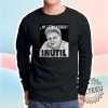 Me Estas Oyendo Inutil Paquita La Del Barrio Shirt