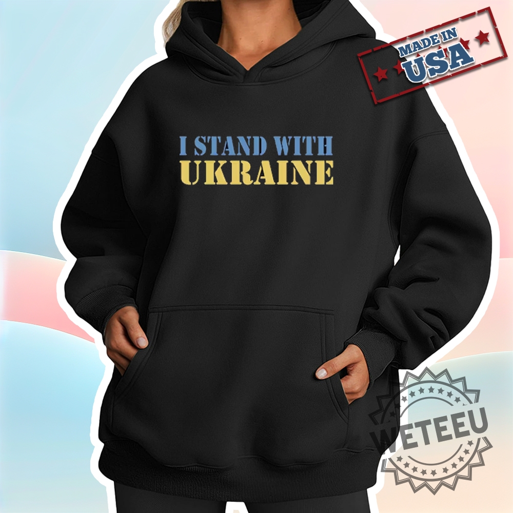 Support Ukraine I Stand With Ukraine Tshirt 4 Support Ukraine - I Stand With Ukraine T-Shirt