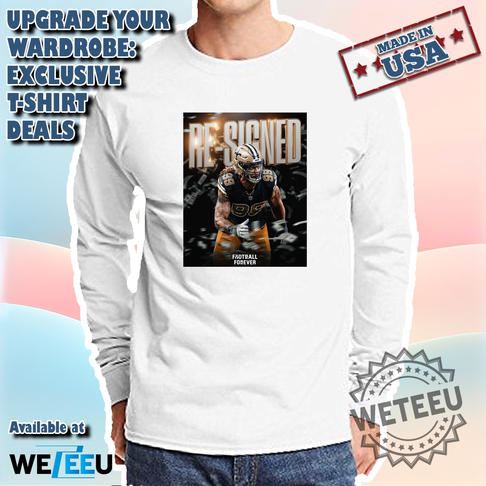 Official The New Orleans Saints Nfl 2025 Are Resigning De Chase Young To A 3Year Tshirt 5 Official The New Orleans Saints NFL 2025 are re-signing DE Chase Young to a 3-year T-shirt