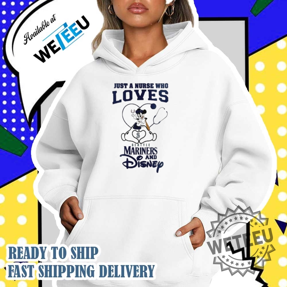 Seattle Mariners Mickey Mouse Just A Nurse Who Loves Disney Baseball 2025 Shirt Mlb Fan Tee 5 Seattle Mariners Mickey Mouse Just a Nurse Who Loves Disney Baseball 2025 Shirt – MLB Fan Tee