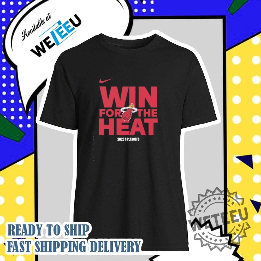 "Top 2025 Cavaliers and Heat NBA Apparel: Show Your Support" 6 Nba Playoffs 2025 Win For The Miami Heat Basketball Shirt Official Team Gear