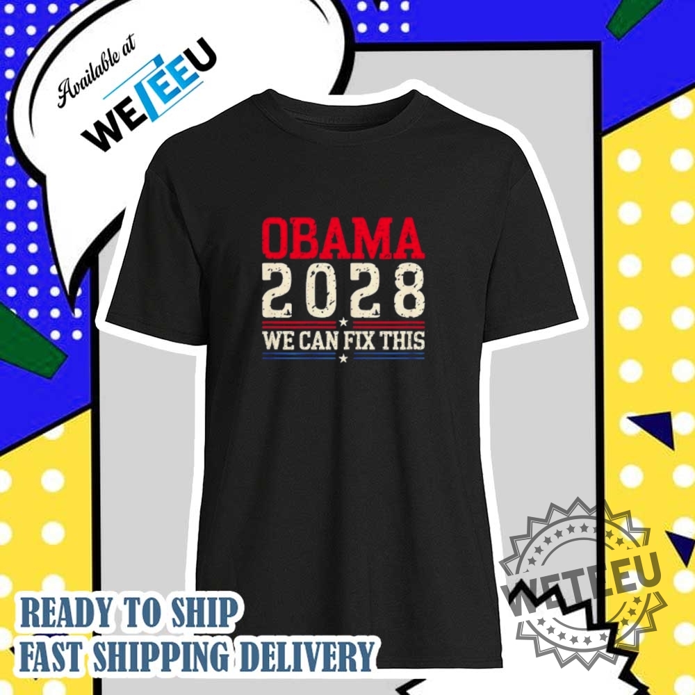 Obama 2029 We Can Fix This Tshirt  Political Hope And Change Shirt