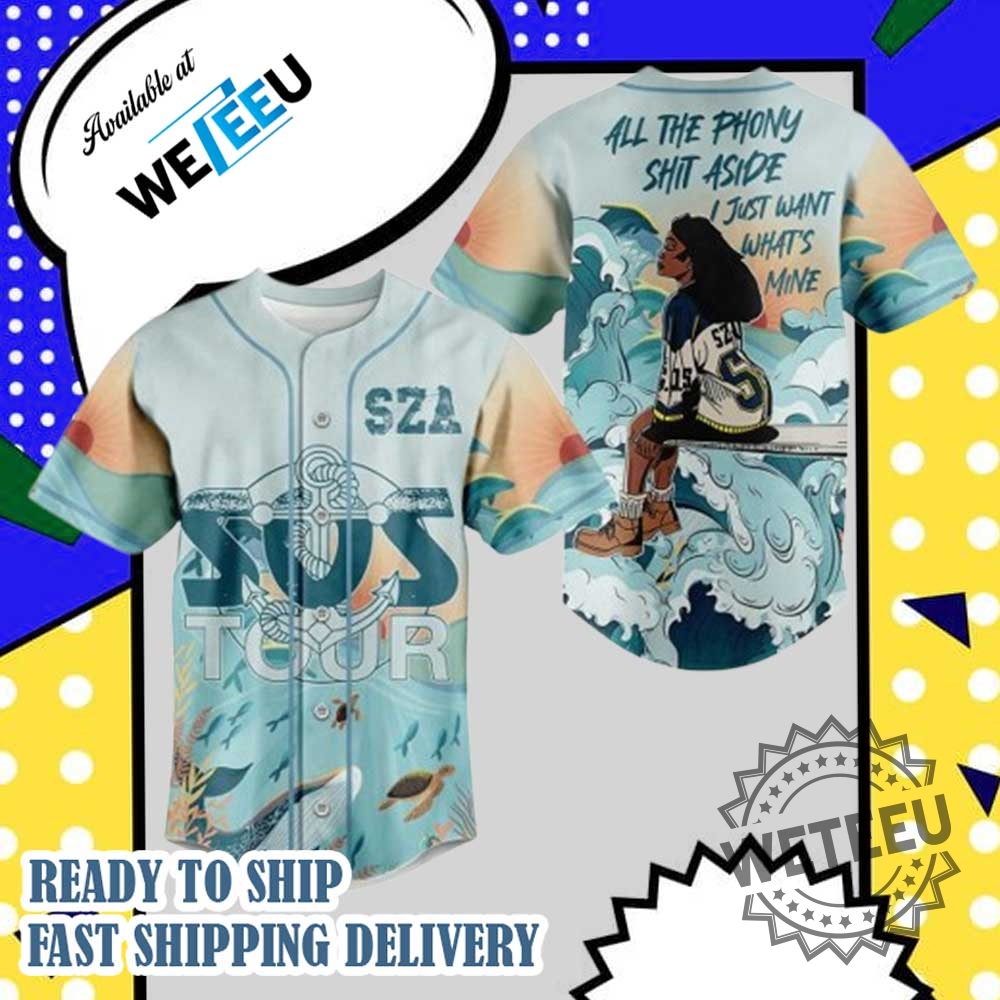 Sza Sos Tour All The Phony Shit Aside I Just Want Whats Mine Baseball Jersey