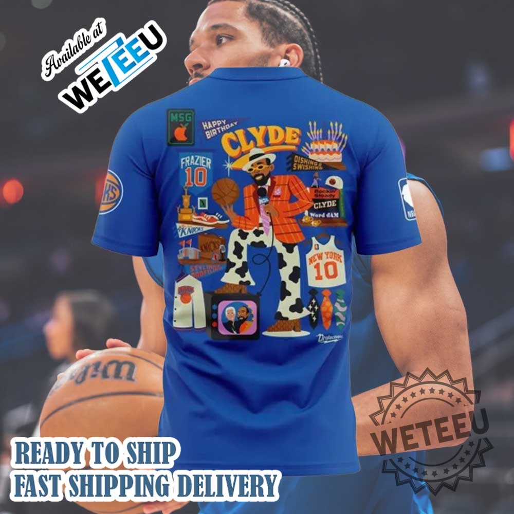 New York Knicks Clydes 80Th Birthday Tshirt 5 New York Knicks Clyde’s 80th Birthday T-Shirt