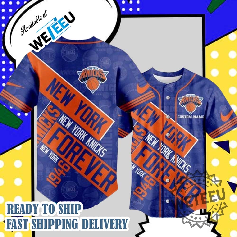 New York Knicks Nba Forever Customized Baseball Jersey