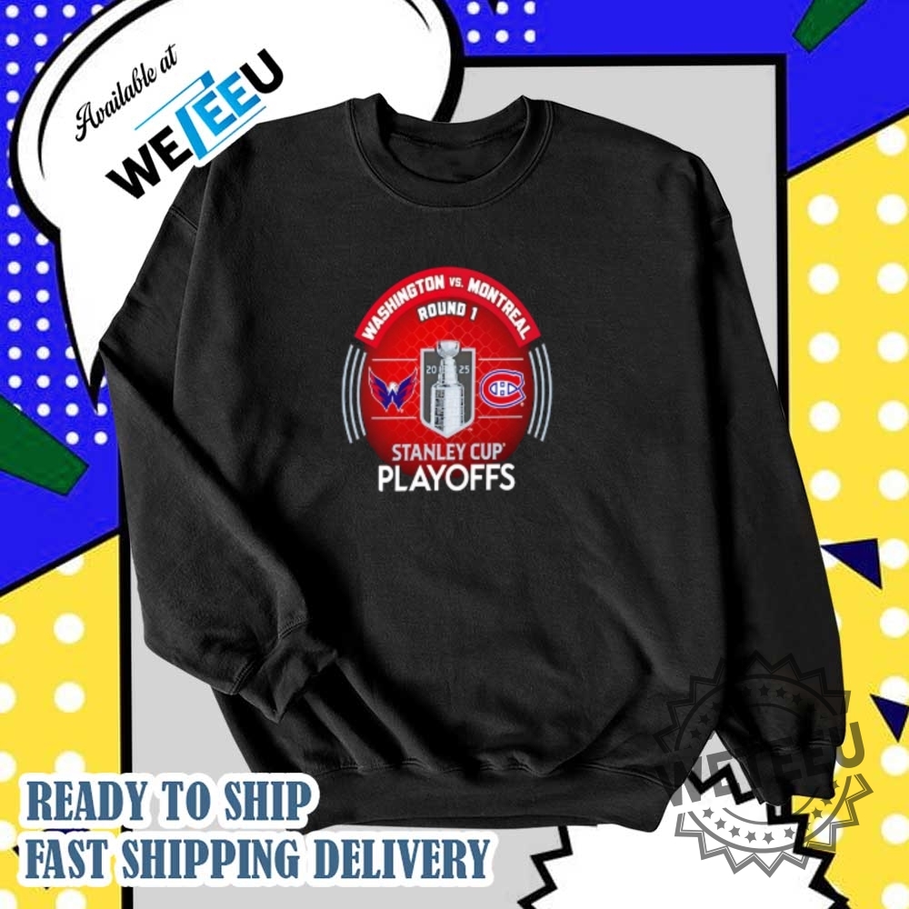 Washington Capitals Vs. Montreal Canadiens 2025 Stanley Cup Playoffs First Round Dueling Matchup Hockey Shirt 5 Washington Capitals vs. Montreal Canadiens 2025 Stanley Cup Playoffs First Round Dueling Match-Up Hockey shirt