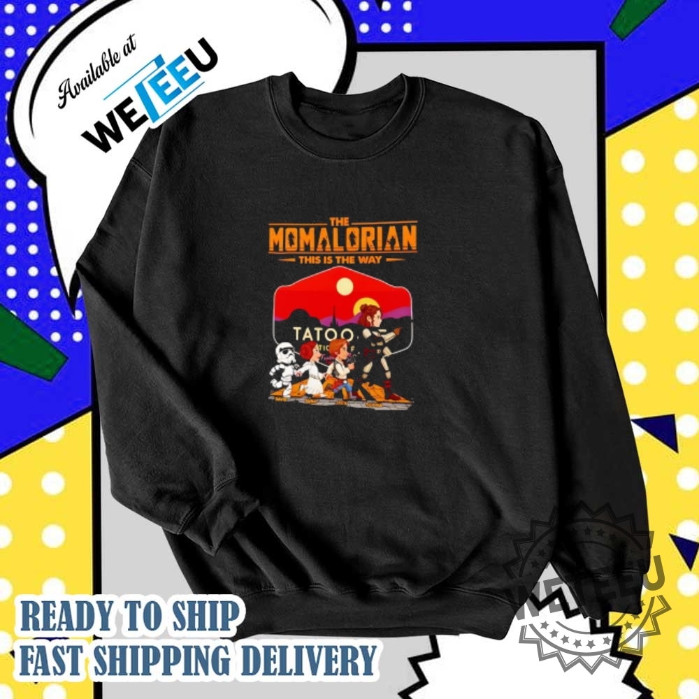 The Momalorian This Is The Way Tshirt 5 The Momalorian this is the way t-shirt