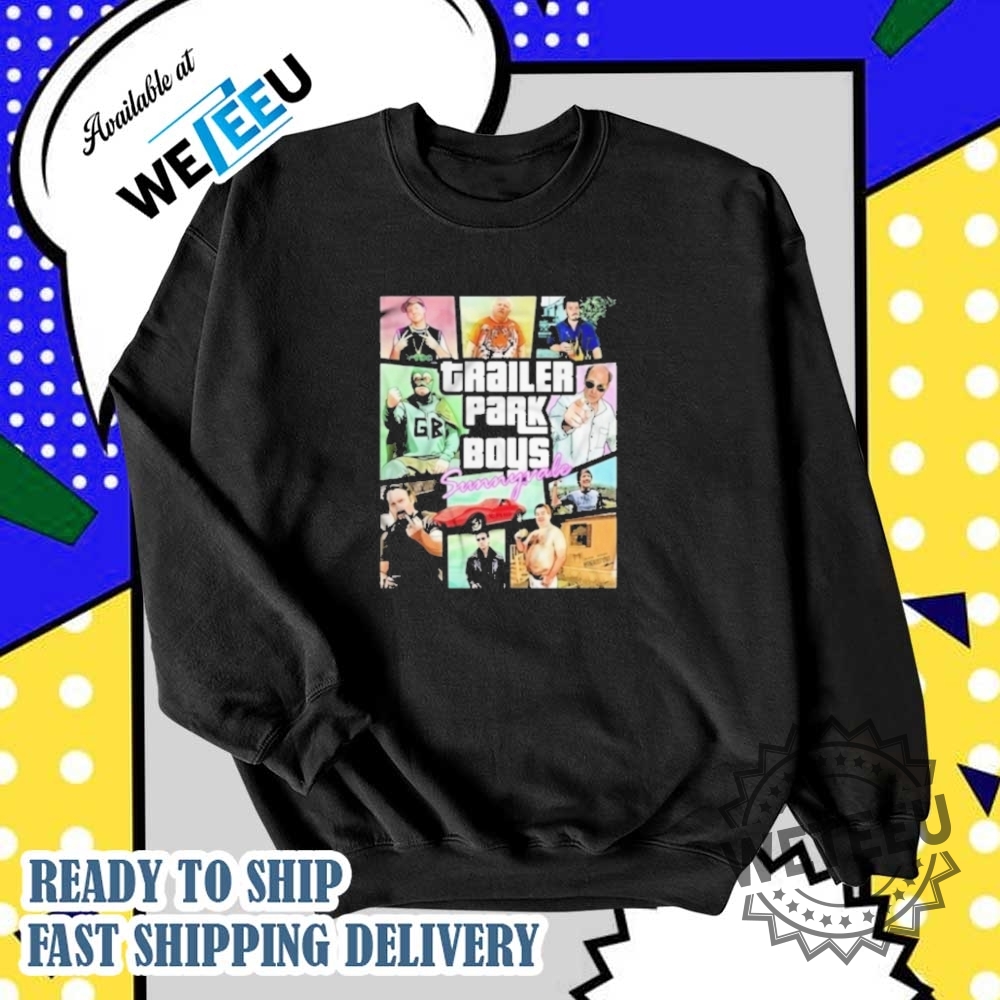Trailer Park Boys Grand Theft Auto Shirt 6 Trailer Park Boys Grand Theft Auto Shirt