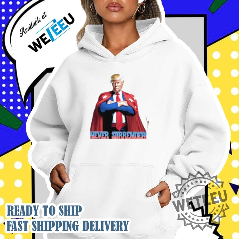 Trump Mugshot 2024 Never Surrender Tshirt Superman Style Unisex Tee 5 Trump Mugshot 2024 Never Surrender T-Shirt – Superman Style Unisex Tee