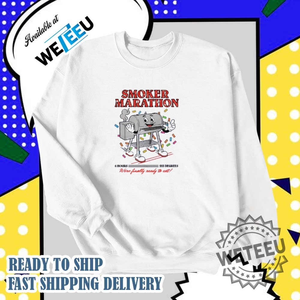 Bbq Smoker Shirt 6 Hour 225 Smoking Marathon Funny Food Tee 5 BBQ Smoker Shirt – 6 Hour 225° Smoking Marathon Funny Food Tee