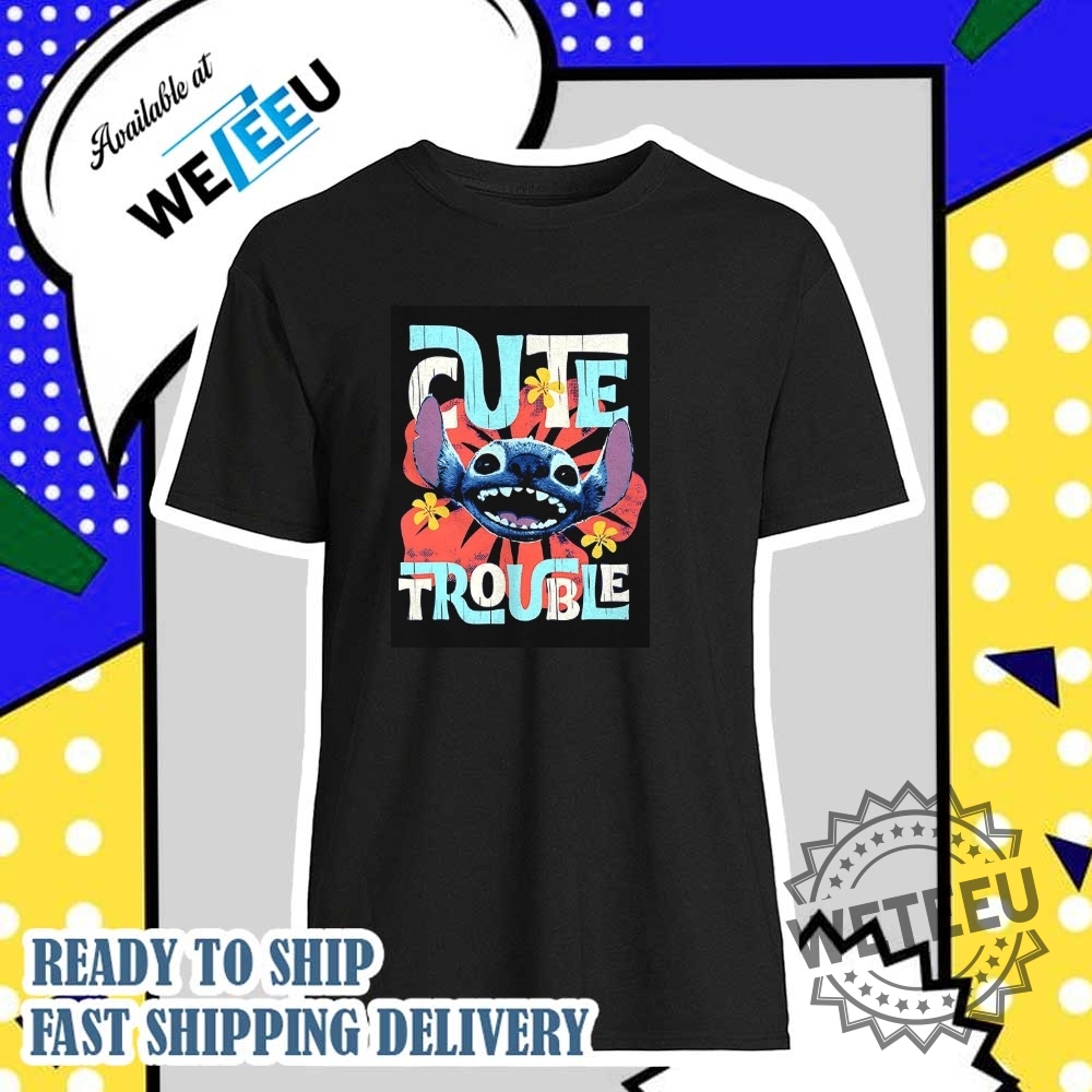 Lilo And Stitch Cute Trouble Shirt