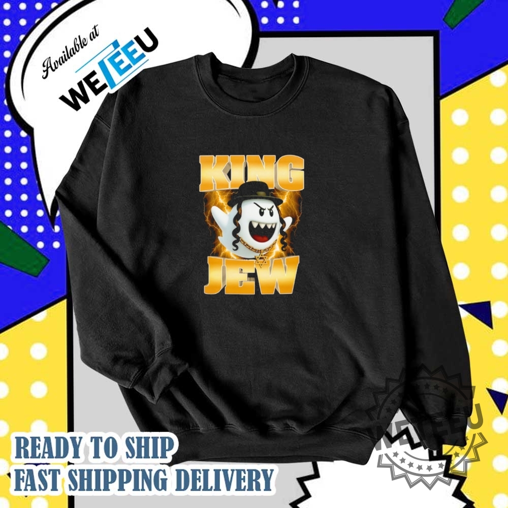 King Jew Shirt 5 King Jew shirt