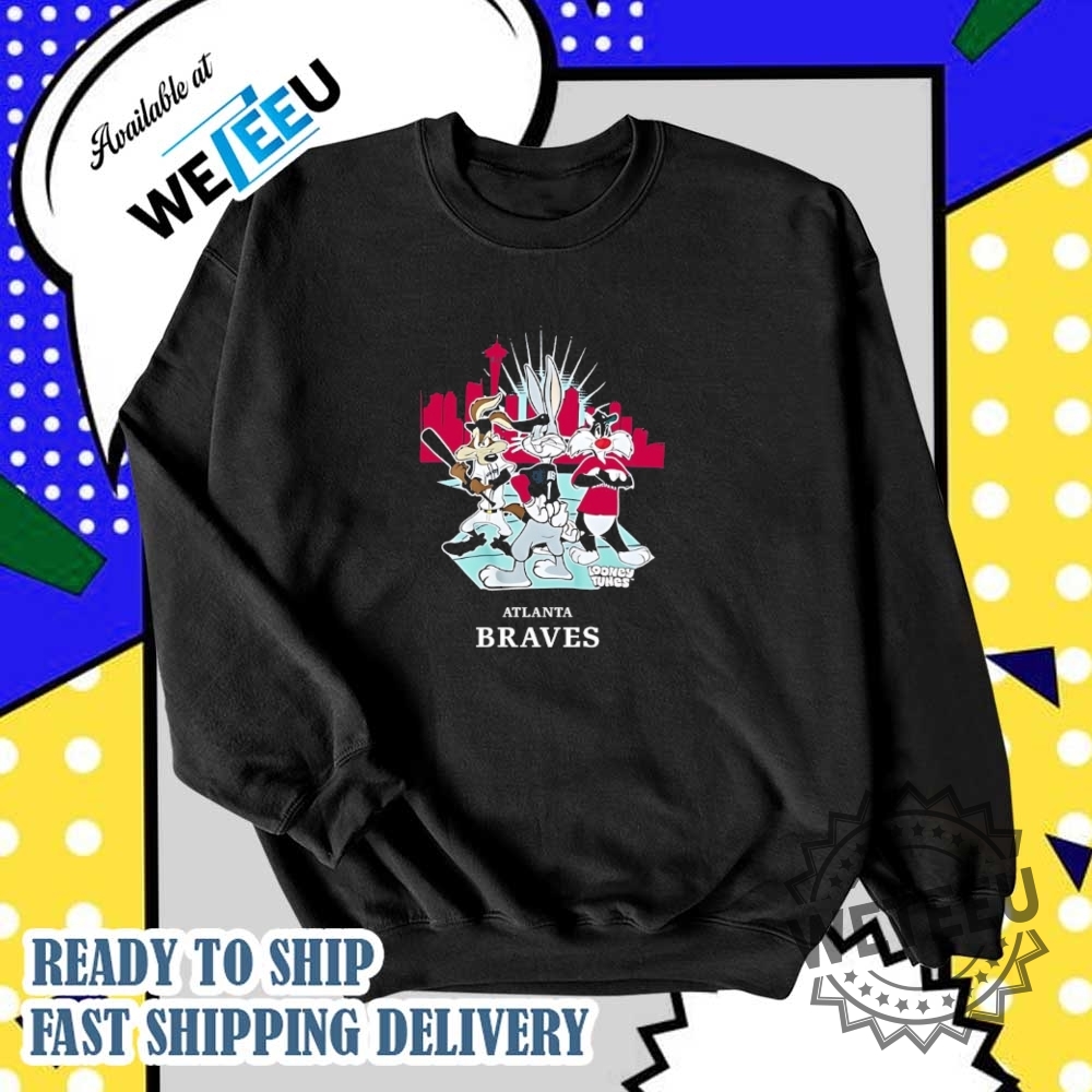 Atlanta Braves Looney Tunes City Skyline Shirt 6 Atlanta Braves Looney Tunes City Skyline shirt