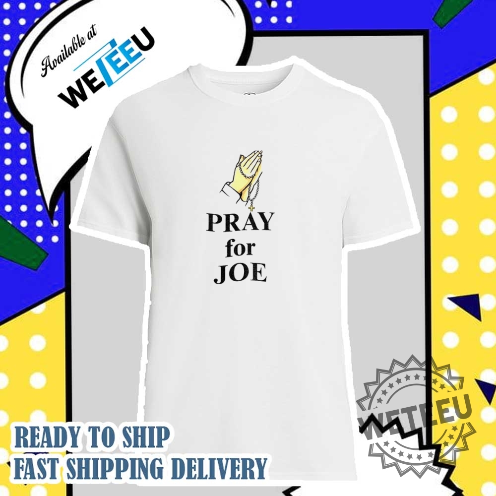 Pray For Joe Biden Cancer Shirt