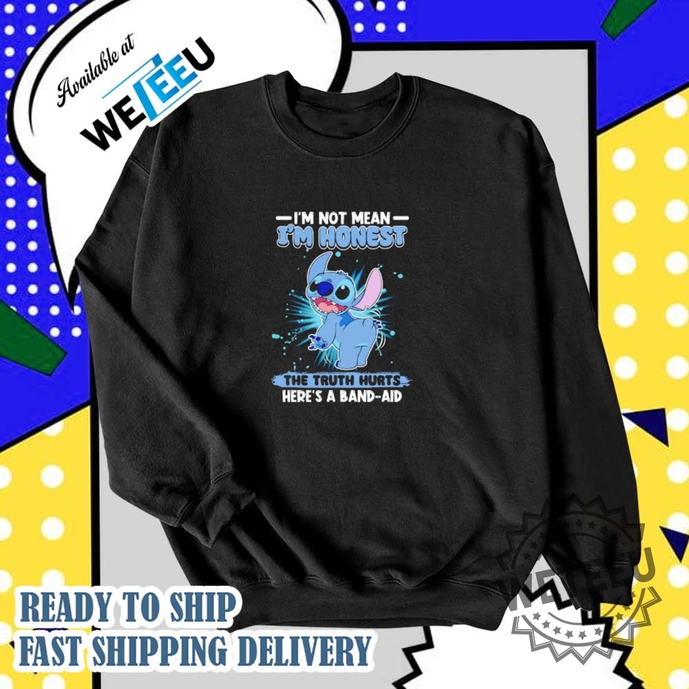 Stitch Im Not Mean Im Honest The Truth Hurts Heres A Bandaid Shirt 6 Stitch I’m not mean I’m honest the truth hurts here’s a band-aid shirt