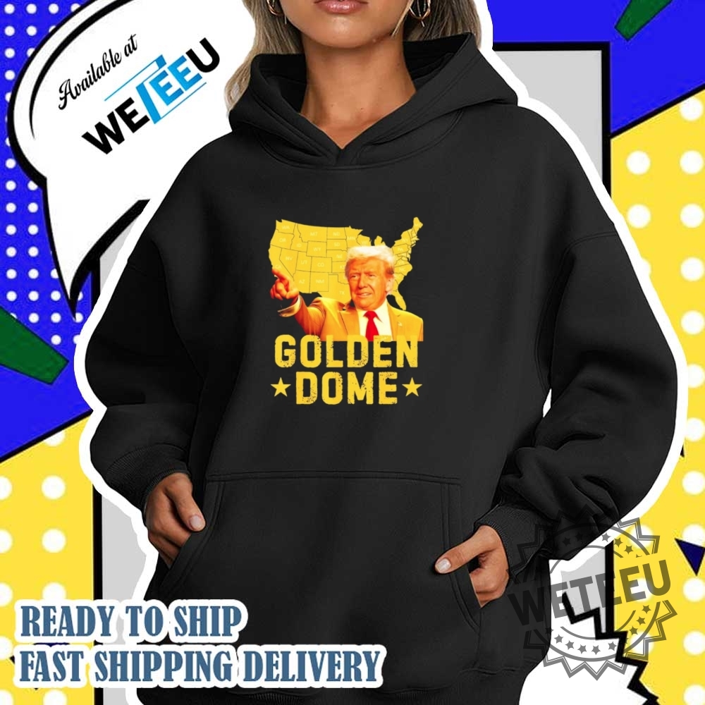 Golden Dome Trump Great American Map Patriotic 4Th Of July Shirt 5 Golden Dome Trump Great American Map Patriotic 4Th Of July Shirt