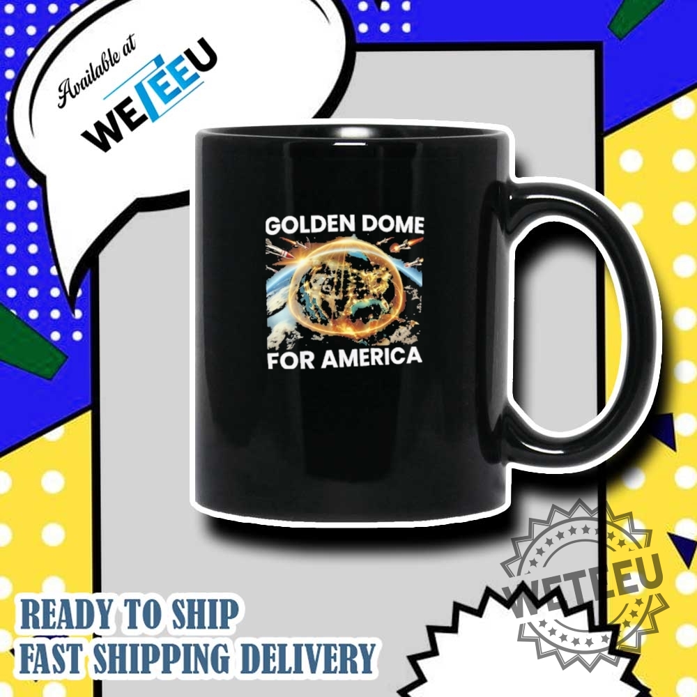 Golden Dome America Shirt 7 Golden Dome America Shirt