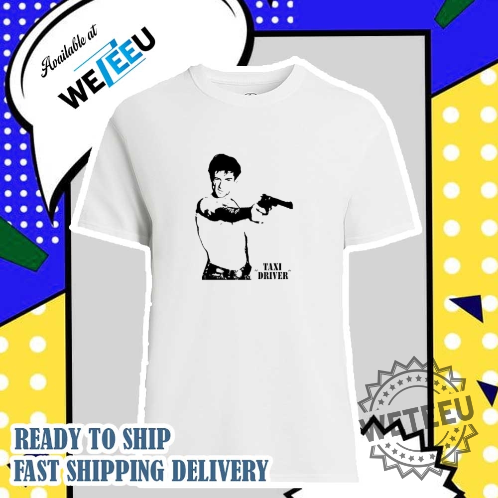 "Top Trending Graphic Tees: Celebrate Empathy, Pride, and Patriotism" 9 Taxi Driver Shirt