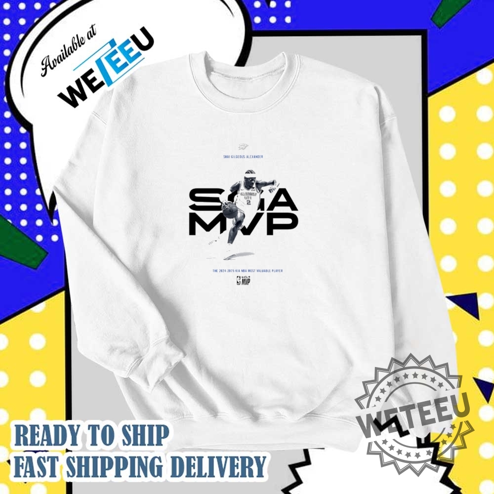Mvp Shai Gilgeousalexander 20242025 Nba Most Valuable Player Shirt 6 MVP Shai Gilgeous-Alexander 2024-2025 NBA Most Valuable Player shirt