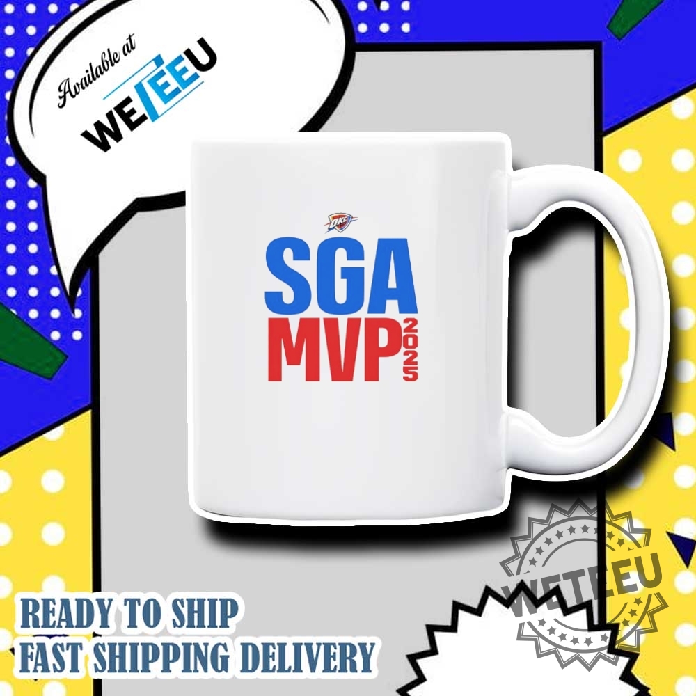 Shai Gilgeousalexander Sga Mvp Nba 2025 Text Shirt 7 Shai Gilgeous-Alexander SGA MVP NBA 2025 text shirt