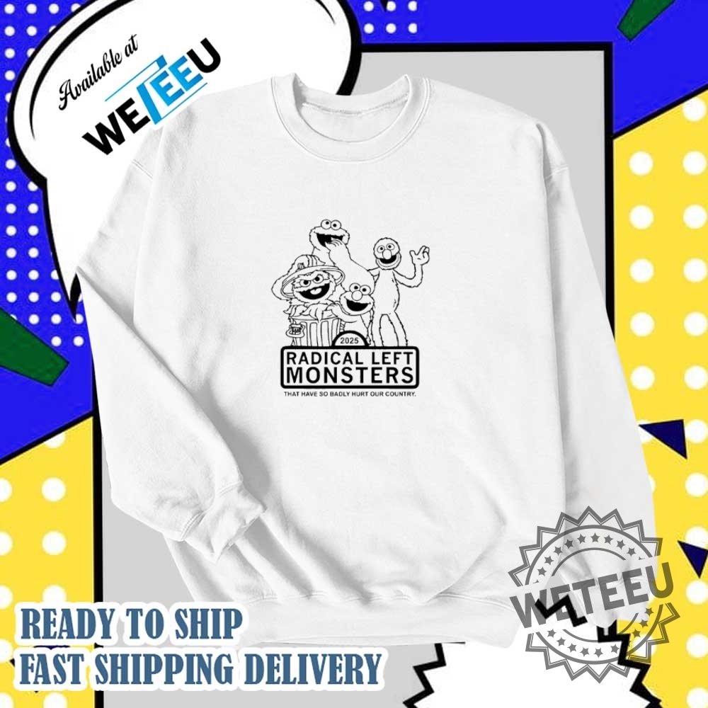 Radical Left Monster Shirt 5 Radical Left Monster shirt