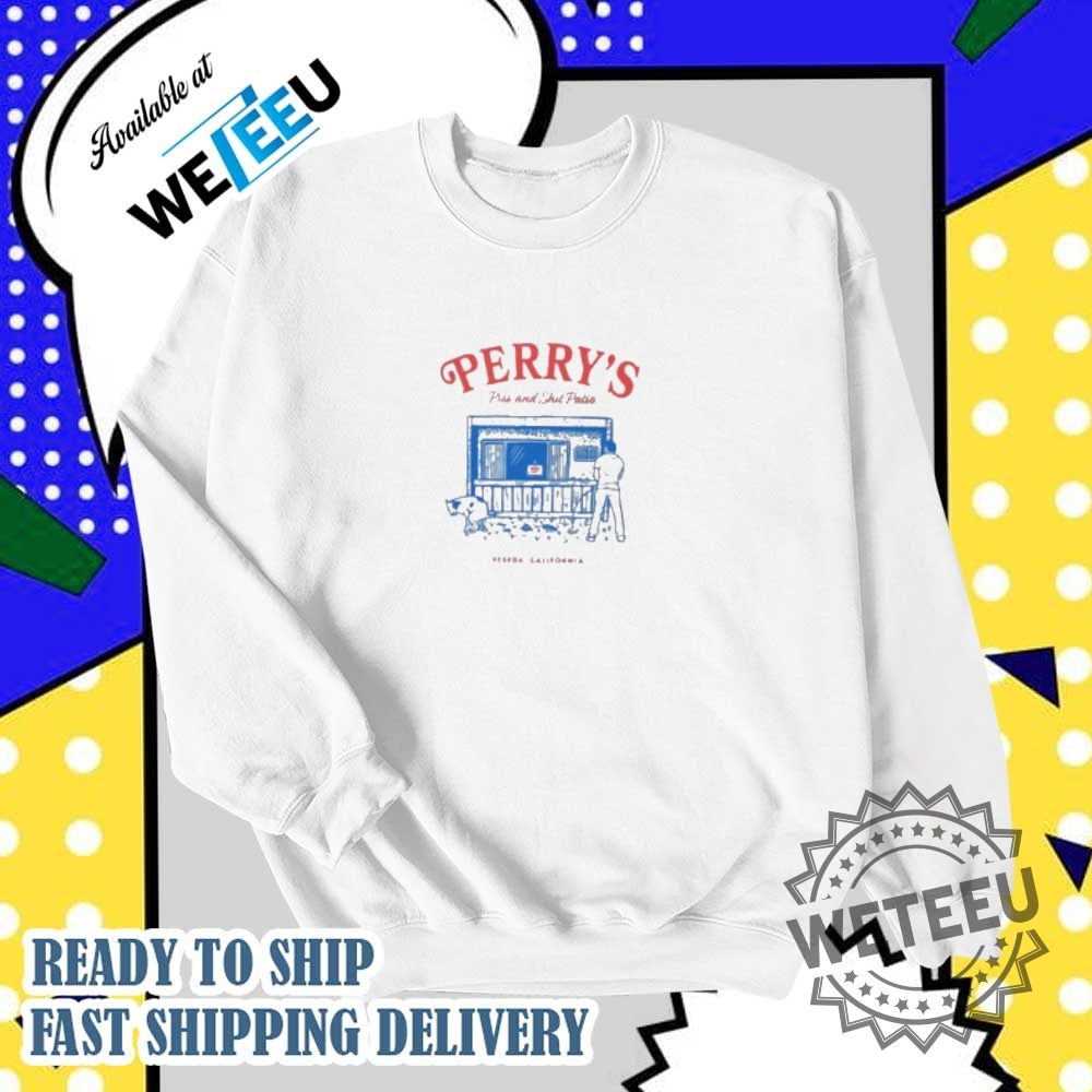 Perrys Piss And Shit Patio Reseda California Shirt 6 Perry’s piss and shit patio reseda California shirt