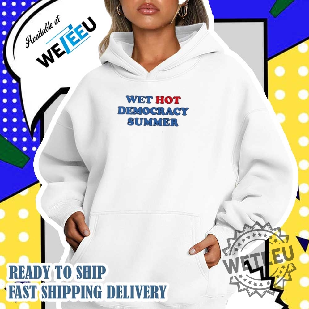 Wet Hot Democracy Summer Shirt 5 Wet hot Democracy summer shirt
