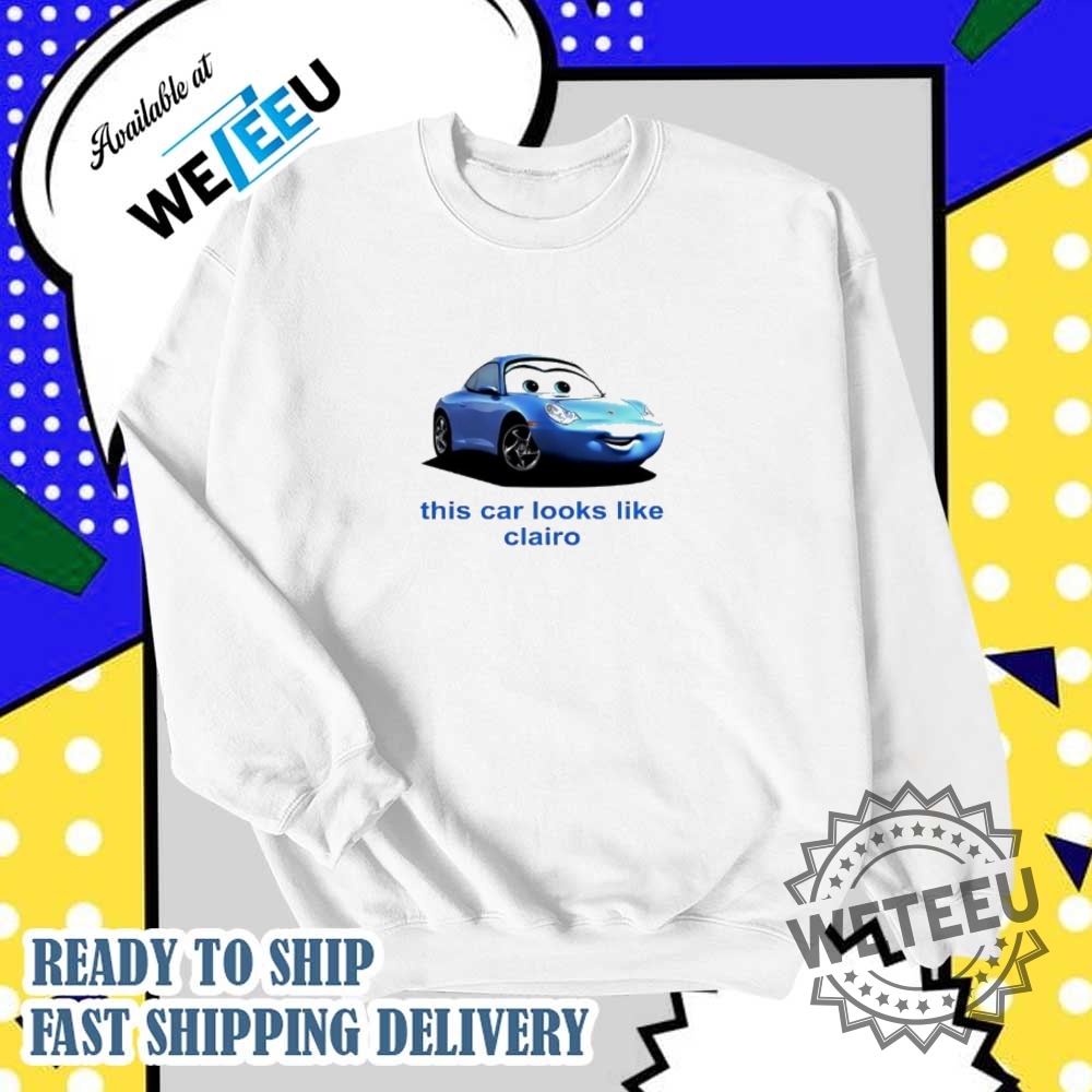 This Car Looks Like Clairo Shirt 6 This car looks like Clairo shirt