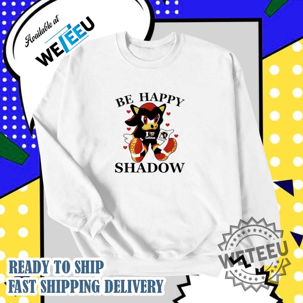 Be Happy Shadow Shirt 6 Be happy Shadow shirt