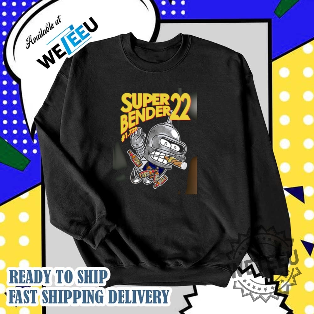 Super Bender 22 1.729 Shirt 6 Super Bender 22 #1.729 shirt