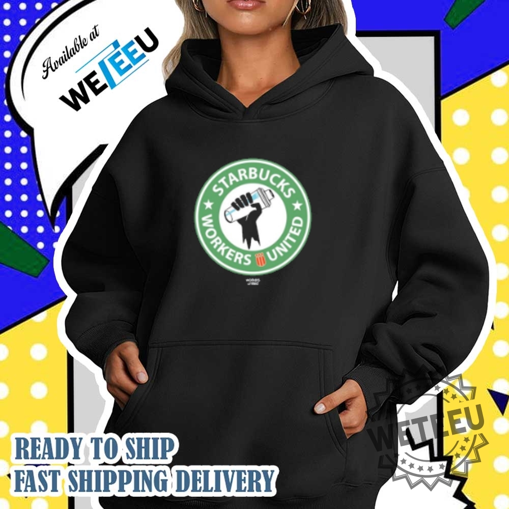 Starbucks Workers United Union Shirt 5 Starbucks Workers United Union Shirt