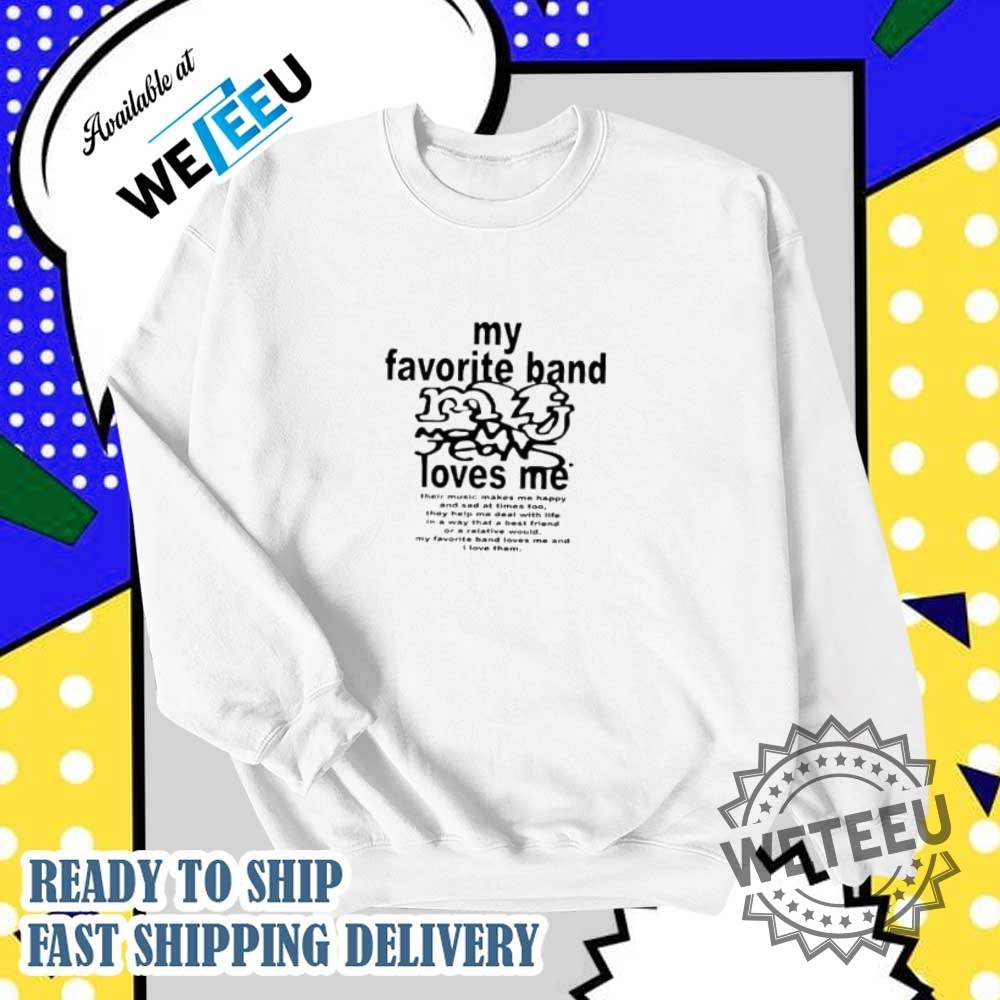 Mom Jeans My Favorite Band Loves Me Shirt 6 Mom Jeans My favorite band loves me shirt