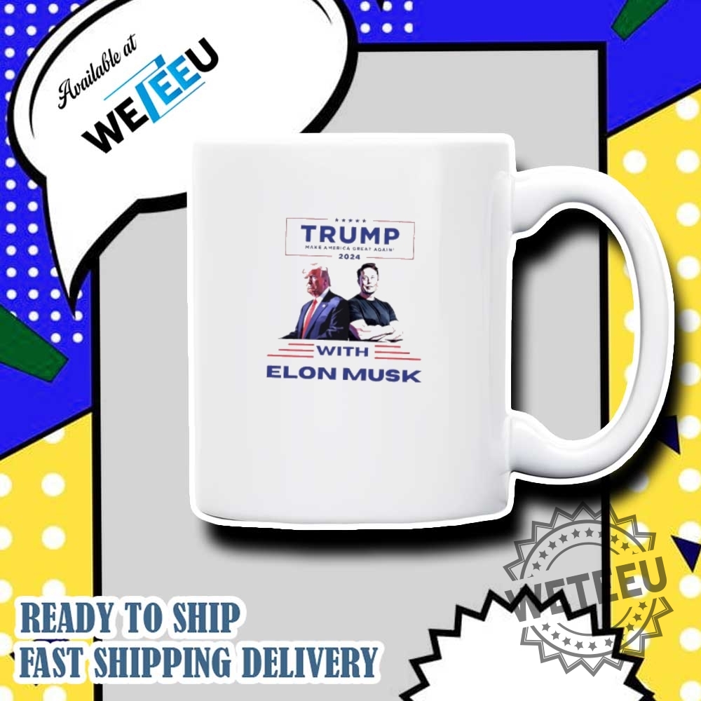 Trump Make America Great Again With Elon Musk Shirt 7 Trump make America great again with Elon Musk shirt