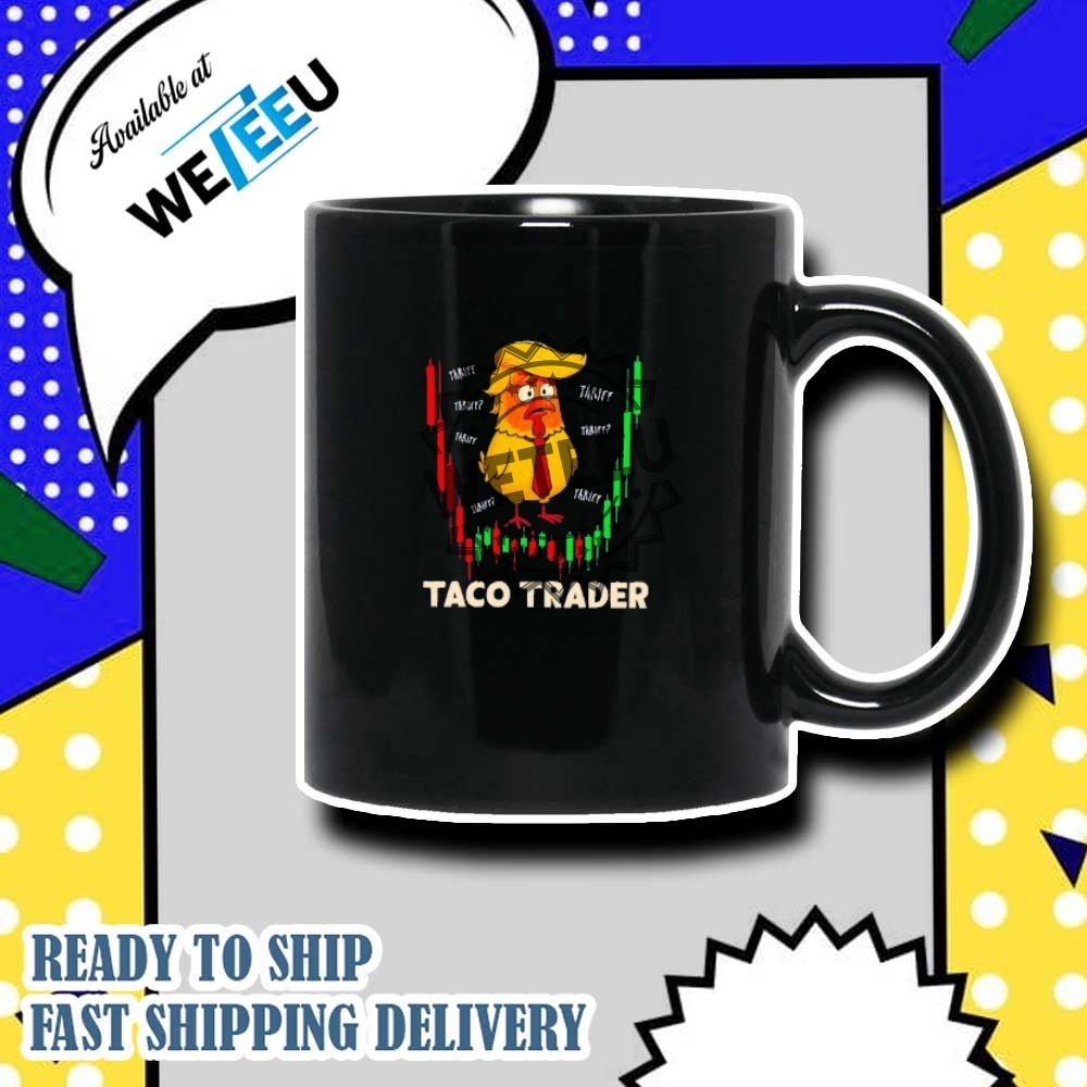 Taco Trader Tariff Trump Taco Trader Stock Shirt 7 Taco trader tariff Trump Taco trader stock shirt