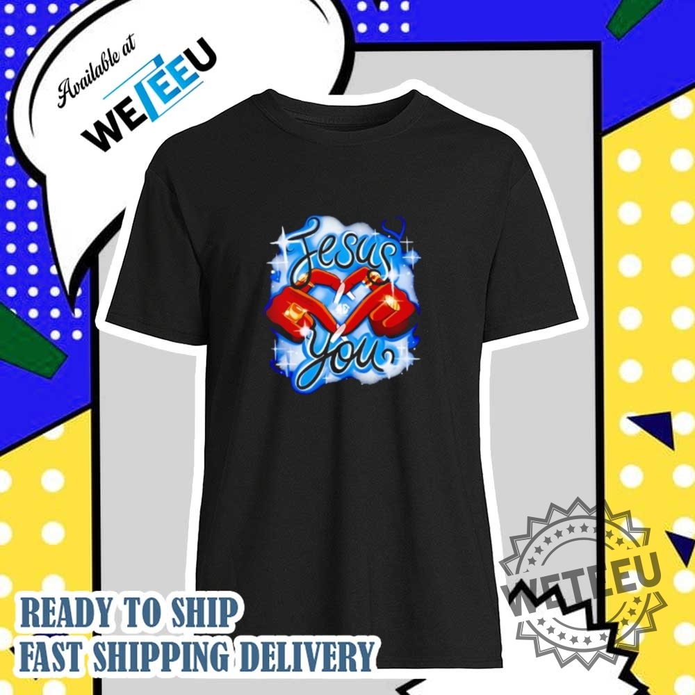 Jesus Loves You Shirt