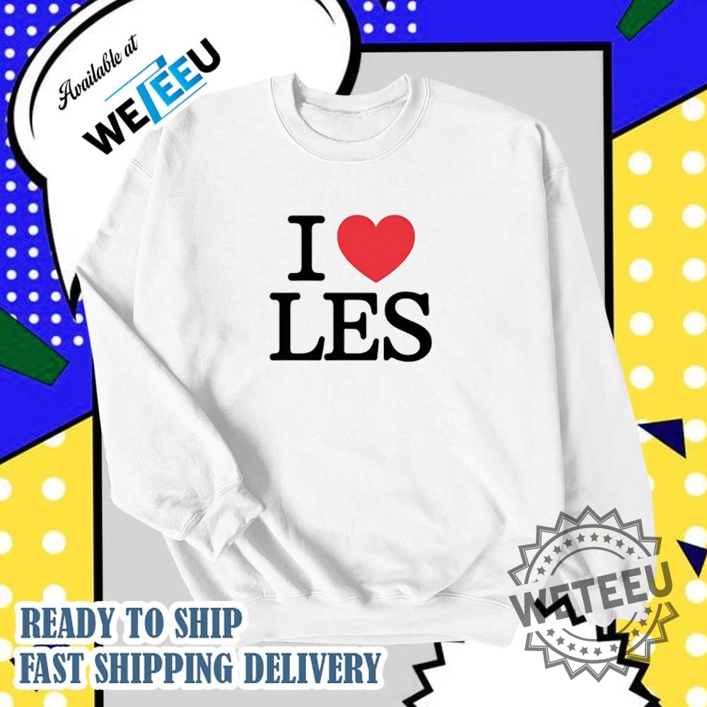 I Love Les Shirt