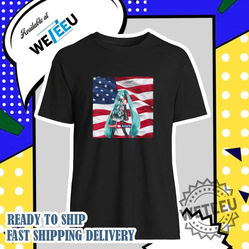 Death To America Hatsune Miku Anime Vocaloid Tshirt