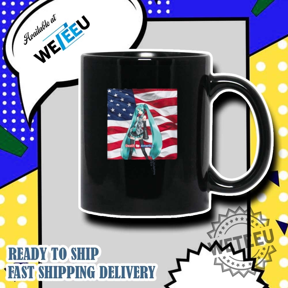 Death To America Hatsune Miku Anime Vocaloid Tshirt 7 Death To America Hatsune Miku Anime Vocaloid T-Shirt