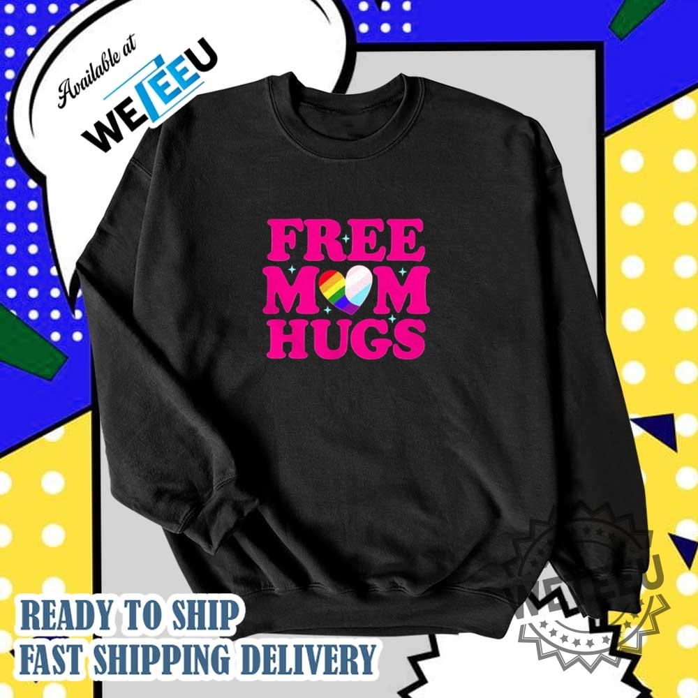 Free Mom Hugs Pride Lgbt Shirt 5 Free mom hugs pride LGBT shirt