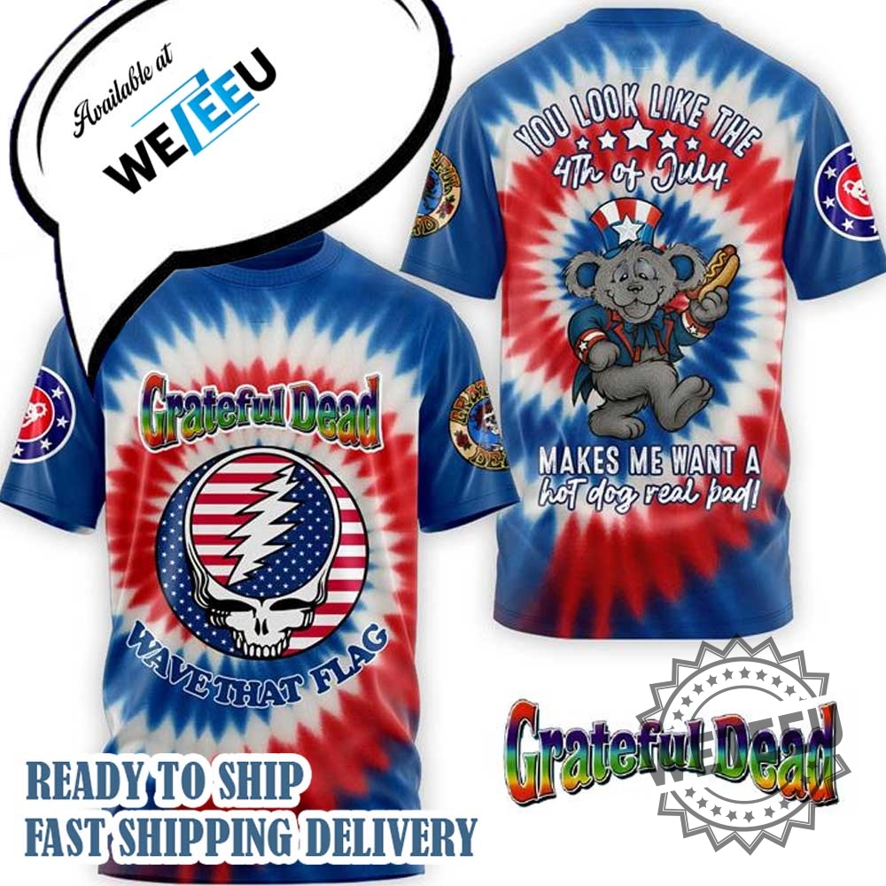 Us Independence Day 4Th July Grateful Dead Shirt 3 US Independence Day 4th July Grateful Dead Shirt
