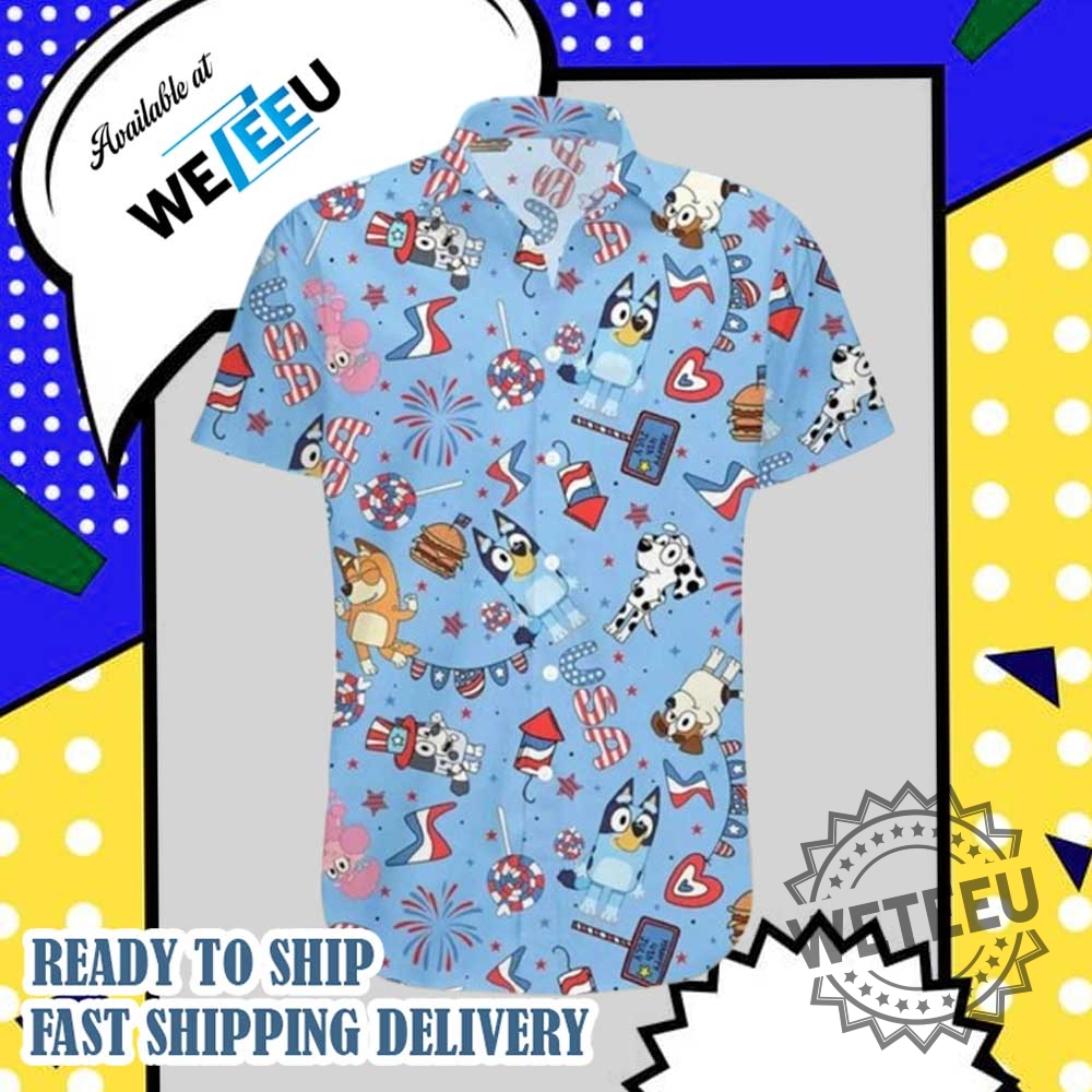 Bluey National Day July 4 Hawaiian Shirt Gift For Fathers Day 4 Bluey National Day July 4 Hawaiian Shirt Gift For Fathers Day weteeu 2