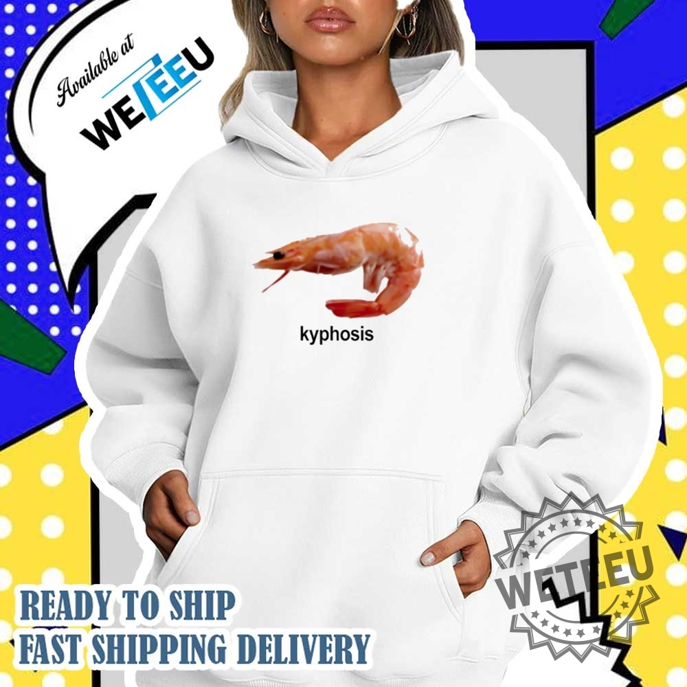 Kyphosis Shrimp Shirt 5 Kyphosis shrimp shirt