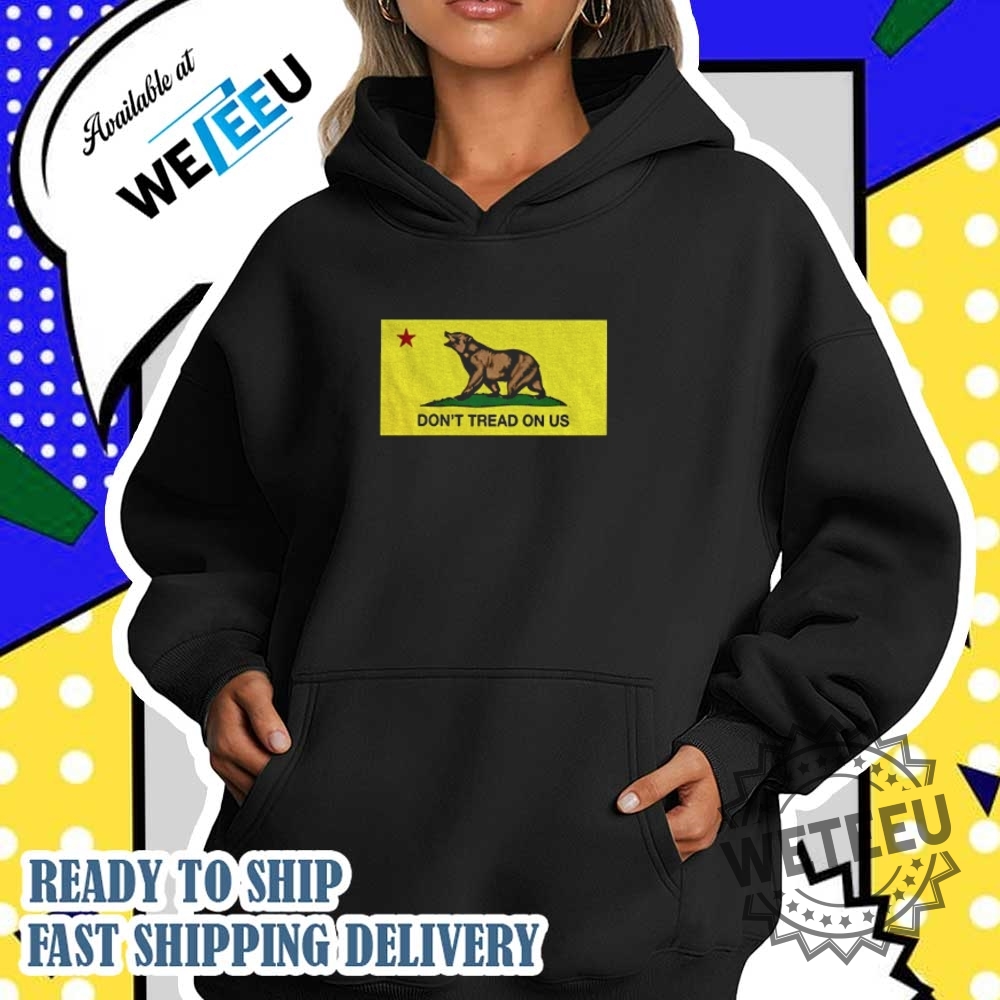 Roaring Bear Dont Tread On Us California Flag Shirt 5 Roaring Bear Don’t Tread On Us California flag shirt