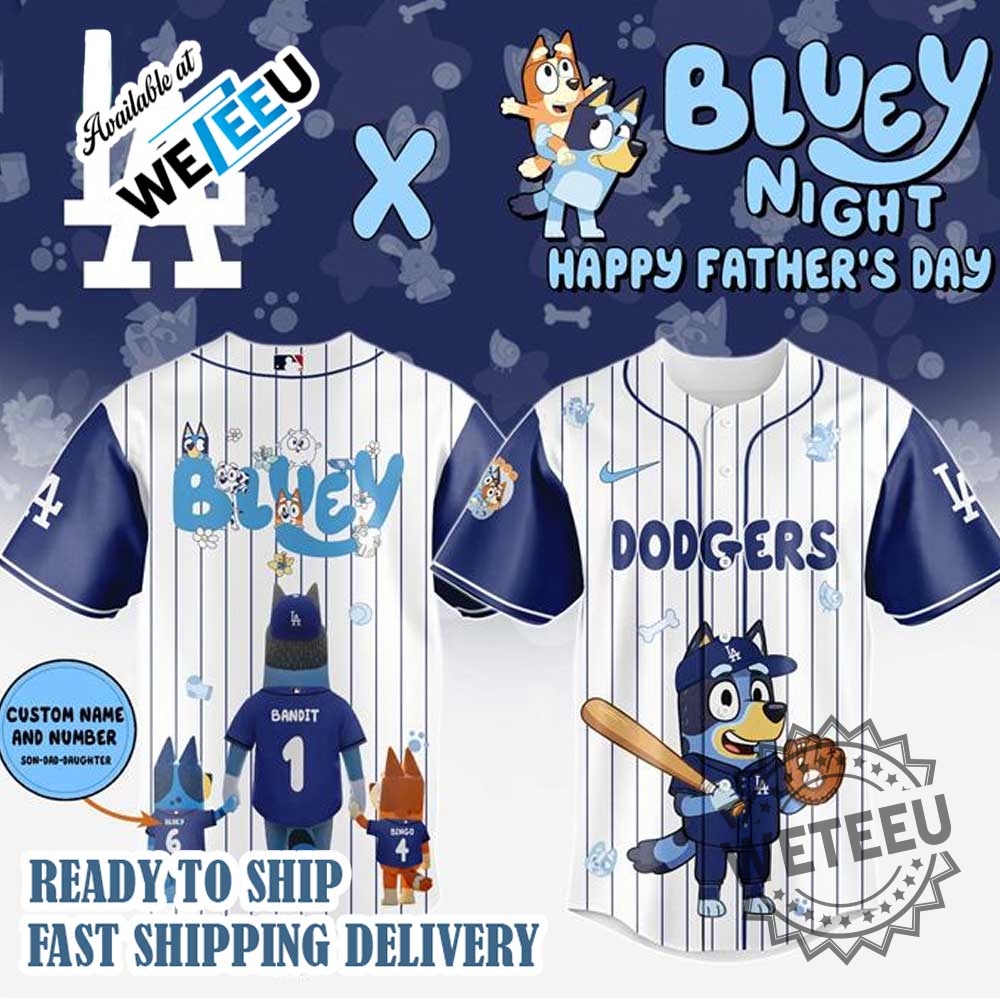 Bluey Los Angeles Dodgers Happy Father Day Baseball Jersey