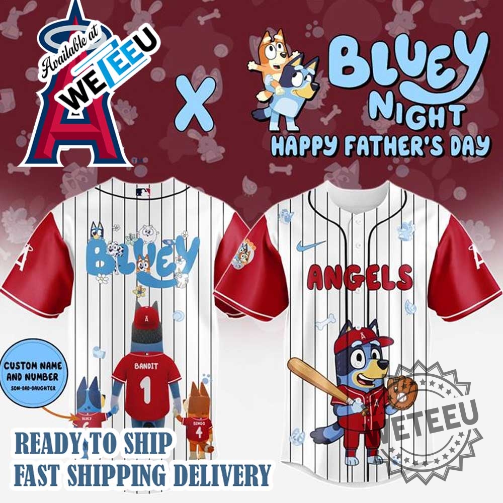 Bluey Los Angeles Angels Happy Fathers Day Baseball Jersey 3 Bluey Los Angeles Angels Happy Father’s Day Baseball Jersey