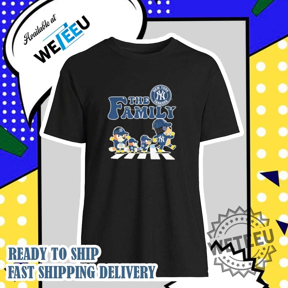 The Family Bluey X New York Yankees Shirt