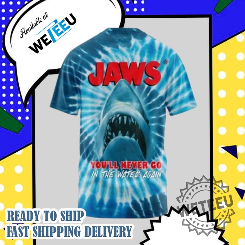 Jaws 50Th Anniversary 19752025 You Ll Never Go In The Water Again All Over Print Tshirt 4 Jaws 50th Anniversary 1975-2025 You ll Never Go In The Water Again All Over Print T-shirt