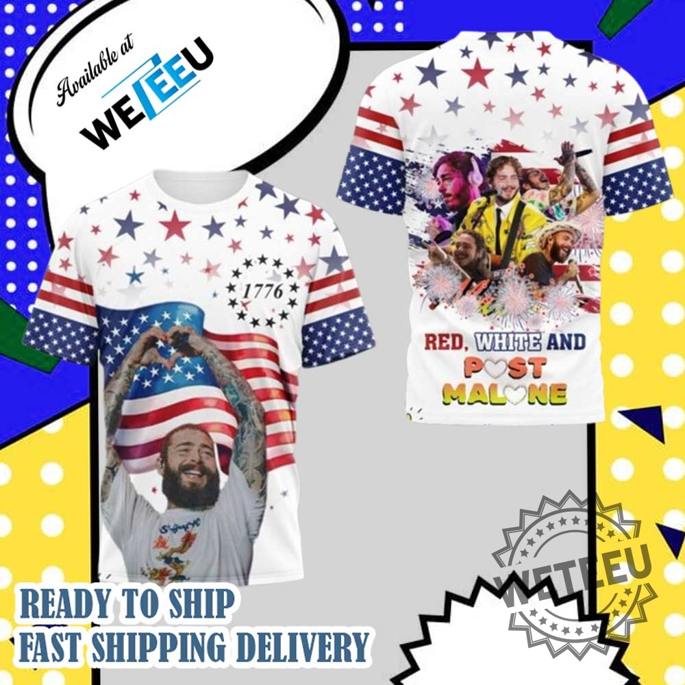 Post Malone Happy 4Th Of July All Over Print Shirt