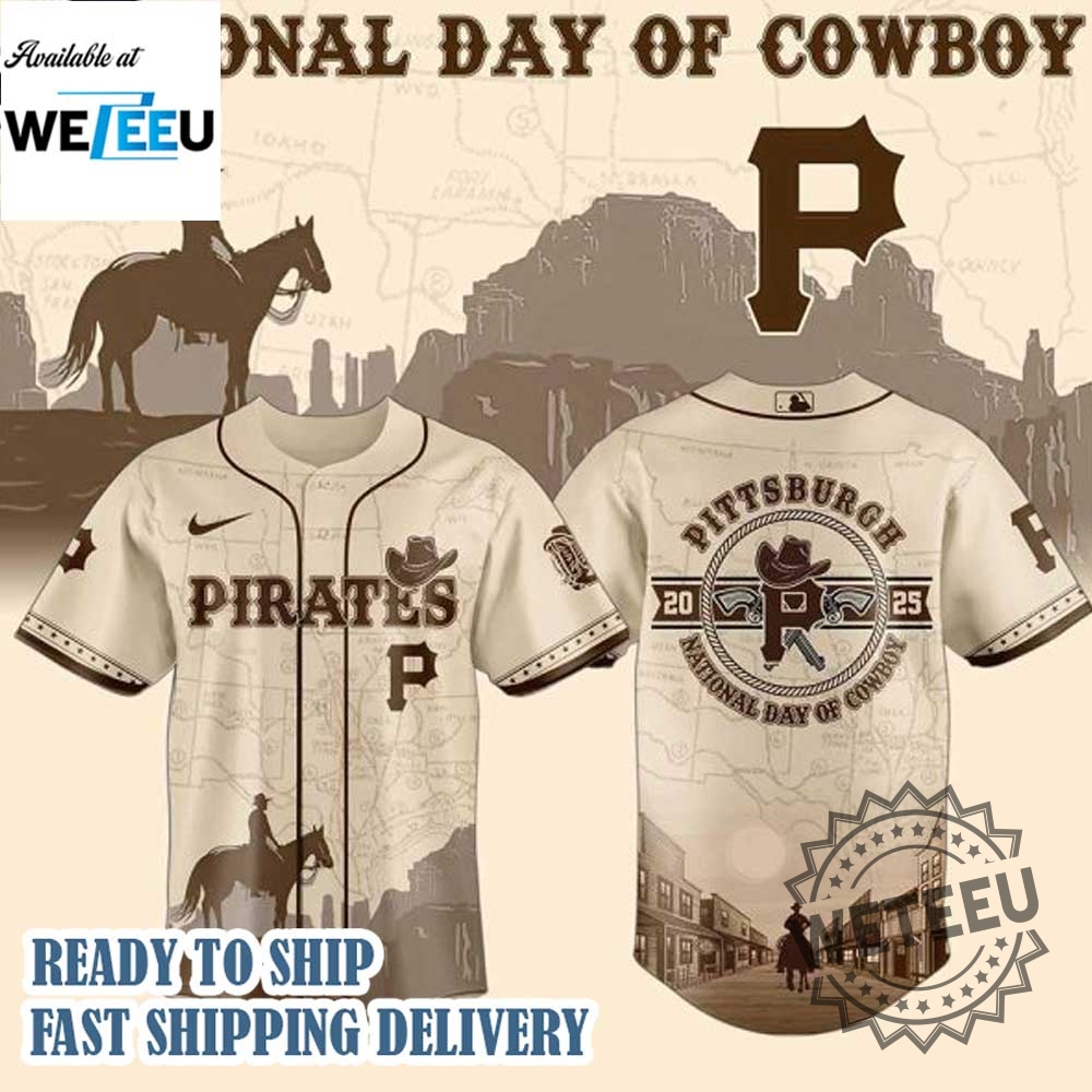 Pittsburgh Pirates Mlb X National Day Of Cowboy Personalized Baseball Jersey 3 Pittsburgh Pirates MLB X National Day Of Cowboy Personalized Baseball Jersey